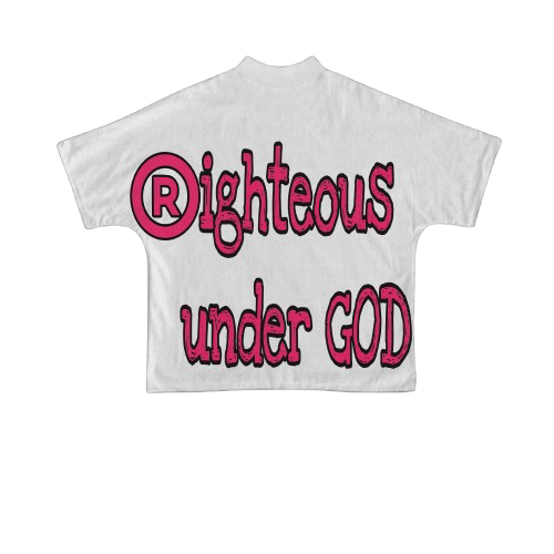 Righteous under GOD t-shirt